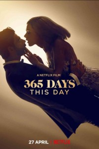 365 jours : Au lendemain - 365 Dni 2