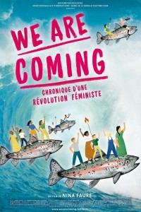 We are coming - Chronique d'une révolution féministe