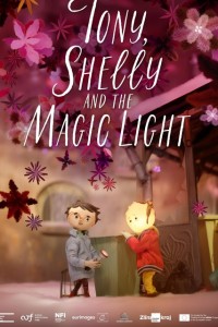 Tony, Shelly et la lumière magique