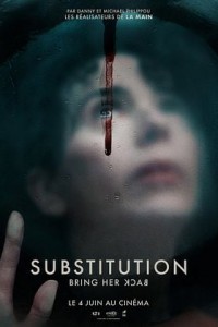 Substitution - Bring Her Back