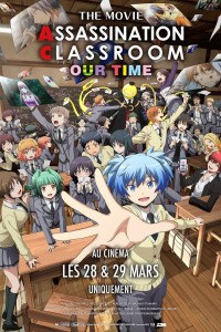 Assassination Classroom The Movie : Our Time